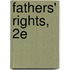 Fathers' Rights, 2e
