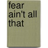 Fear Ain't All That door Clint Adams