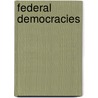 Federal Democracies by Michael Burgess