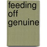 Feeding Off Genuine door Richard Thornley