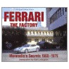 Ferrari the Factory by Karl Ludvigsen