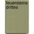 Feuersteins Drittes