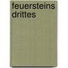 Feuersteins Drittes by Herbert Feuerstein