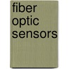 Fiber Optic Sensors by Yin Shizhuo