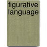Figurative Language by Leo Hartley Grindon