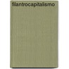 Filantrocapitalismo door Michael Green