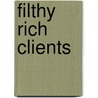 Filthy Rich Clients door Romain Guy