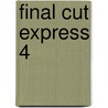 Final Cut Express 4 door Lisa Brenneis