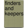 Finders And Keepers door Susan Moore Johnson