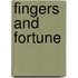 Fingers And Fortune