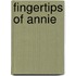 Fingertips of Annie
