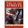 Fire in the Streets door Hammel Eric