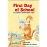 First Day of School by Kirsten Hall