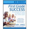 First Grade Success door Amy James