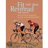 Fit mit dem Rennrad door Tony Roberts