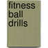Fitness Ball Drills