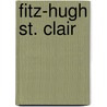 Fitz-Hugh St. Clair by Sallie F. Moore Chapin