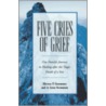 Five Cries of Grief by Merton P. Strommen