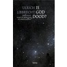 Is God dood? door U. Libbrecht