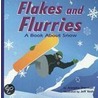 Flakes and Flurries door Josepha Sherman