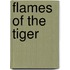 Flames of the Tiger