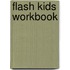 Flash Kids Workbook