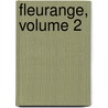 Fleurange, Volume 2 door Augustus Craven