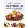 Snel en eenvoudig koolhydraatarm door A. Cross