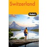 Fodor's Switzerland door Fodor Travel Publications
