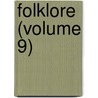Folklore (Volume 9) door Joseph Jacobs