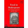 Food In Shakespeare door Joan Fitzpatrick
