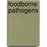 Foodborne Pathogens by Peter McLure