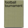 Football Tournament door Onbekend