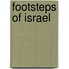 Footsteps Of Israel by Samuel Greenwood