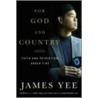 For God and Country door James Yee