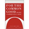 For the Common Good by Unknown