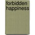 Forbidden Happiness
