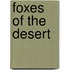 Foxes of the Desert