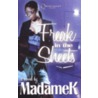 Freak in the Sheets door MadameK