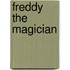 Freddy the Magician