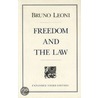Freedom And The Law door Bruno Leoni