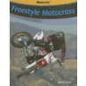 Freestyle Motocross by Janey Levy