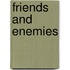 Friends And Enemies