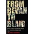 From Bevan To Blair