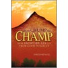 From Chump to Champ by David Benzel
