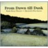 From Dawn Till Dusk