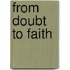 From Doubt To Faith door J.M. B 1873 Leleu