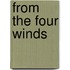From the Four Winds
