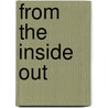 From the Inside Out by Linda L. Lee