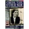 From the Other Side door Maja Padgett